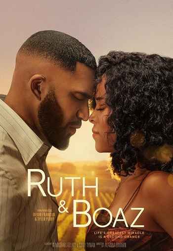 Ruth and Boaz 2025 Hindi ORG Dual Audio Movie DD5.1 1080p 720p 480p Web-DL ESubs x264 HEVC