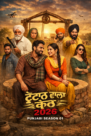 Tootan Wala Khooh 2026 Punjabi Season 01 Complete 1080p 720p 480p HDRip ESubs