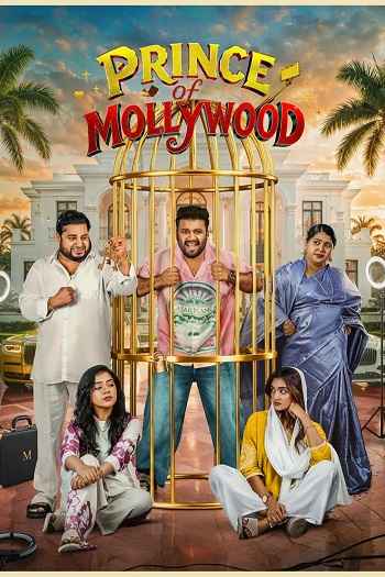 Prince of Mollywood 2026 S01 Complete Hindi Dual Audio 1080p 720p 480p Web-DL ESubs