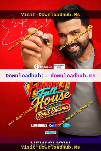 Family Full House With Rohit Sharma 2026 Hindi Season 01 Complete 1080p 720p 480p HDRip x264 [EP-10 Added]